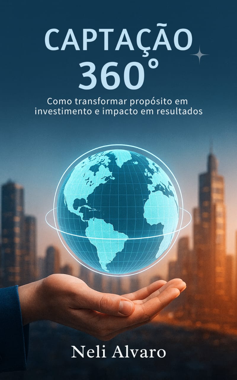 Captação 360° - Primeiro Livro de Neli Alvaro